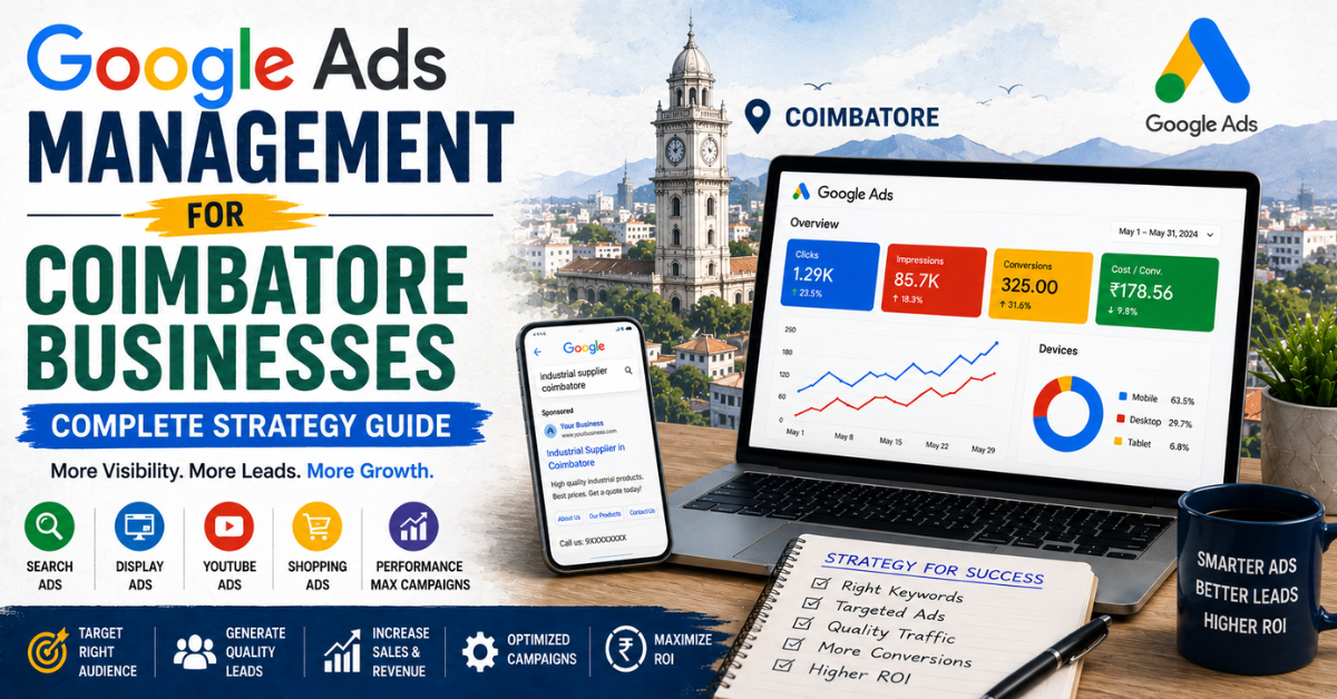 Google Ads Management for Coimbatore Businesses